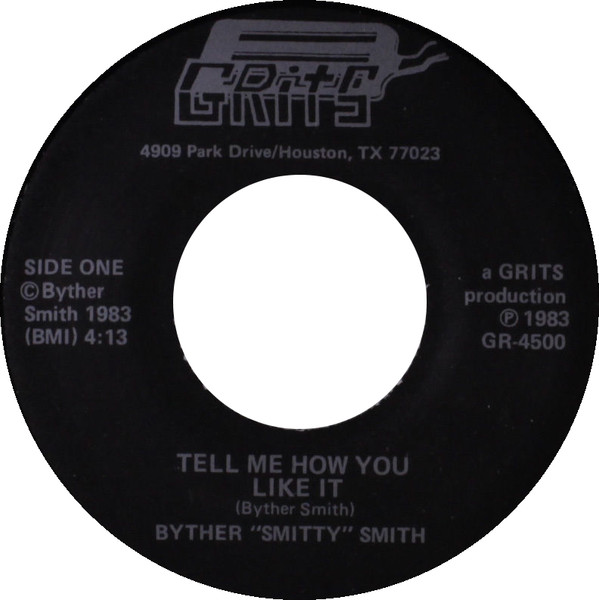 ladda ner album Byther Smitty Smith - Tell Me How You Like It Come On In This House