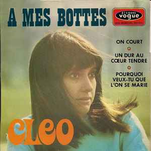 Cleo* - À Mes Bottes