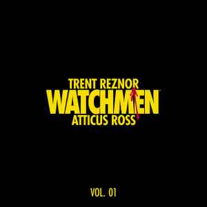 Trent Reznor - Watchmen: Volume 1 (Music From The HBO Series) album cover