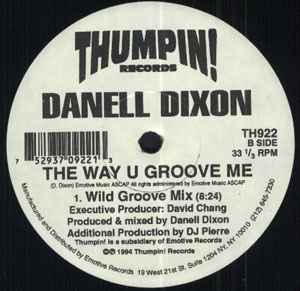 Danell Dixon - The Way U Groove Me