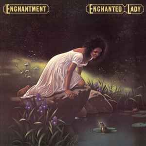 Enchanted Lady - Enchantment