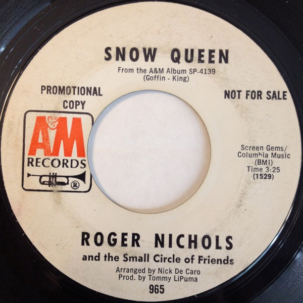Roger Nichols And The Small Circle Of Friends – Snow Queen (1968 