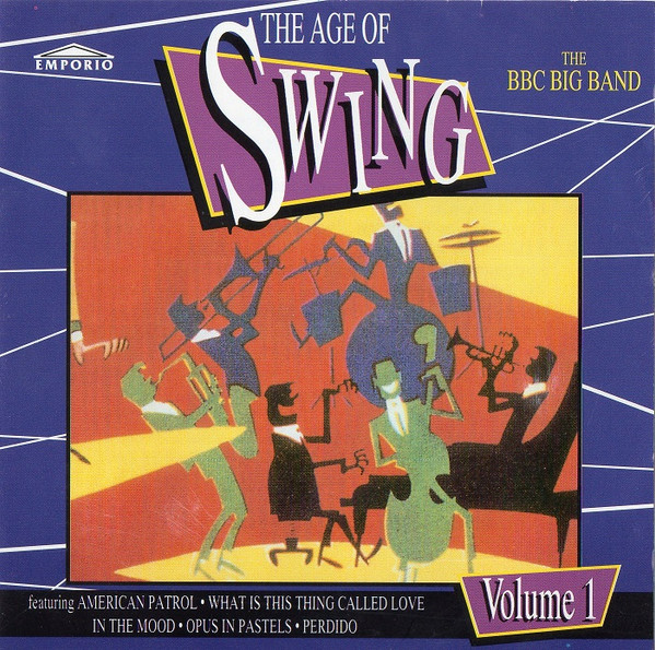 The Bbc Big Band The Age Of Swing Volume 1 Cd Discogs 