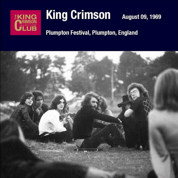 King Crimson - August 09, 1969 - Plumpton Festival, Plumpton 