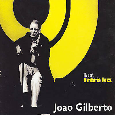 João Gilberto – Live At Umbria Jazz (2002, CD) - Discogs