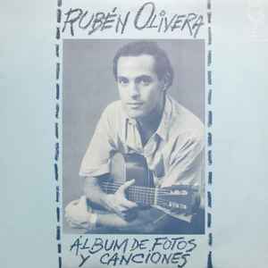 Rubén Olivera - Álbum De Fotos Y Canciones album cover