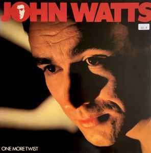 One More Twist - John Watts