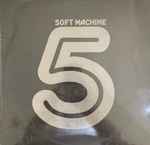 Soft Machine – Fifth (1972, Vinyl) - Discogs