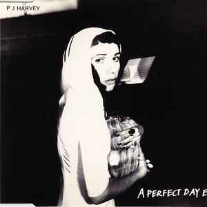 P J Harvey* - A Perfect Day Elise