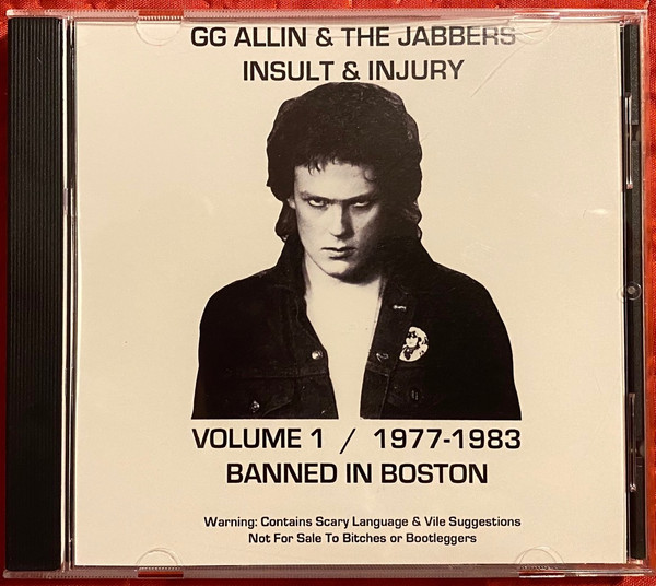 GG Allin & The Jabbers – Insult & Injury Volume 1 / 1977-1983 