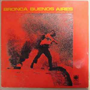 Jorge López Ruiz – Bronca Buenos Aires (1971, Vinyl) - Discogs