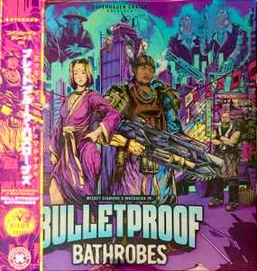 Mickey Diamond - Bulletproof Bathrobes