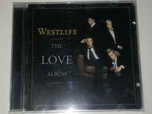 Westlife – The Love Album (2006, CD) - Discogs