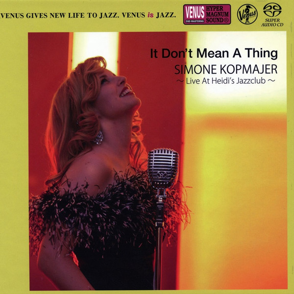 Simone Kopmajer – It Don't Mean A Thing - Live At Heidi's Jazzclub