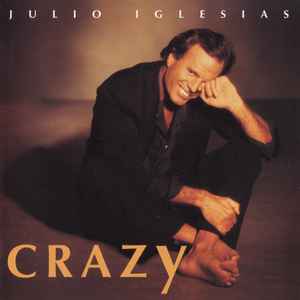 Julio Iglesias - Crazy album cover