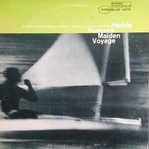 Herbie Hancock – Maiden Voyage (1971, Vinyl) - Discogs
