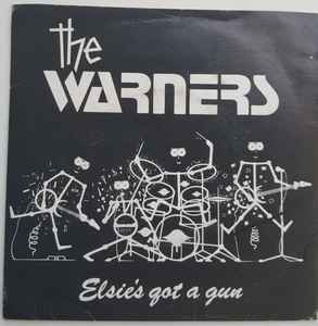 The Warners - Elsie's Got A Gun album cover