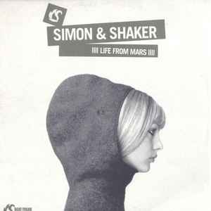 Simon & Shaker – Life From Mars (2004, Vinyl) - Discogs