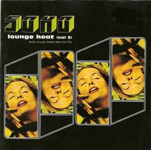 Various - Soho Lounge Heat (Vol 2)