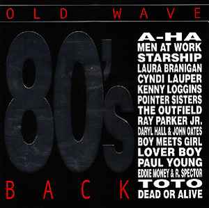 Portada de album Various - Old Wave - 80's Back