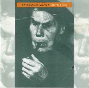 Eyeless In Gaza – Song Of The Beautiful Wanton (2000, CD) - Discogs