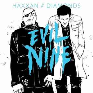 Evil Nine - Haxxan / Diamonds album cover