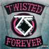 Various - Twisted Forever: A Tribute To The Legendary Twisted Sister