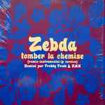 Cover of Tomber La Chemise (Remix), 1999, Vinyl