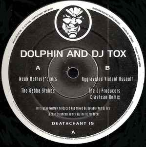 Weak Motherf*ckers - Dolphin And DJ Tox