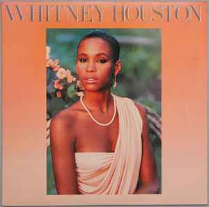 Whitney Houston - Whitney Houston, Releases