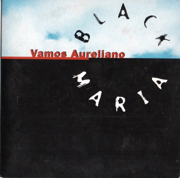 descargar álbum Black Maria - Vamos Aureliano