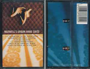 Maxwell – Maxwell's Urban Hang Suite (1996, Cassette) - Discogs