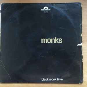 Monks* - Black Monk Time