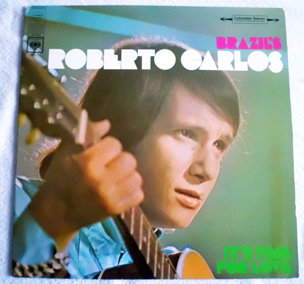 Album herunterladen Roberto Carlos - Its Time For Love