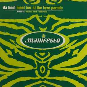 Da Hool - Meet Her At The Love Parade