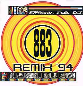 883 - Remix '94 (Special For D.J.)