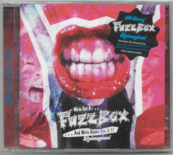 We've Got A Fuzzbox And We're Gonna Use It – We've Got AFuzzbox 