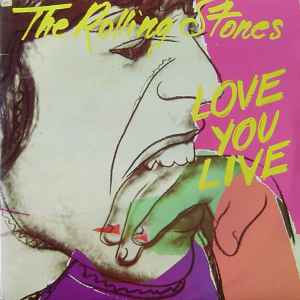 The Rolling Stones - Love You Live album cover