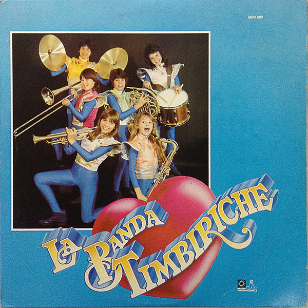 Timbiriche - La Banda Timbiriche | Releases | Discogs