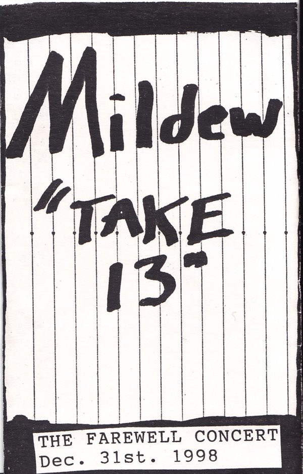 last ned album Mildew - Take 13 The Farewell Concert