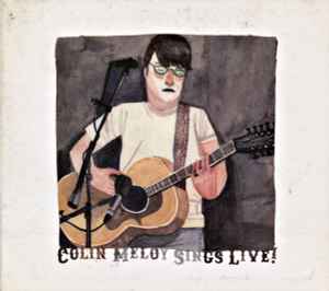 Colin Meloy - Colin Meloy Sings Live! album cover
