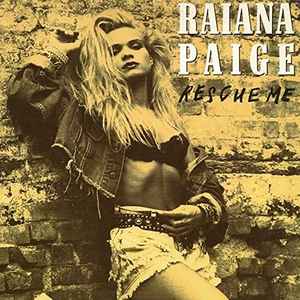 Raiana Paige - Rescue Me album cover