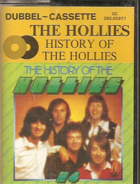 The Hollies – The History Of The Hollies - 24 Genuine Top Thirty