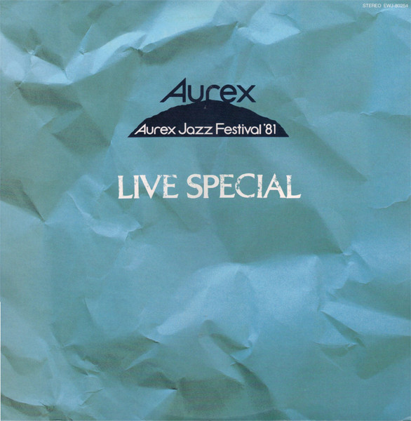 Aurex Jazz Festival '81 Live Special (1983