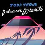 Cover of Delorean Dynamite, , Vinyl