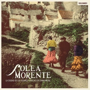 baixar álbum Soleá Morente - La Ciudad De Los Gitanos Nochecita Sanjuanera