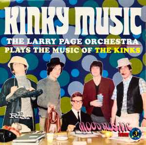 Larry Page Orchestra – Kinky Music (2000, CD) - Discogs