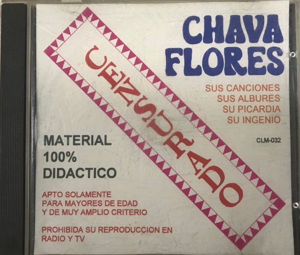 Chava Flores – Censurado (1990, CD) - Discogs