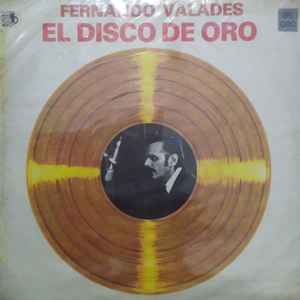 Fernando Valadés - El Disco De Oro album cover