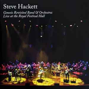 Steve Hackett - Genesis Revisited Band & Orchestra: Live At The Royal Festival Hall album cover